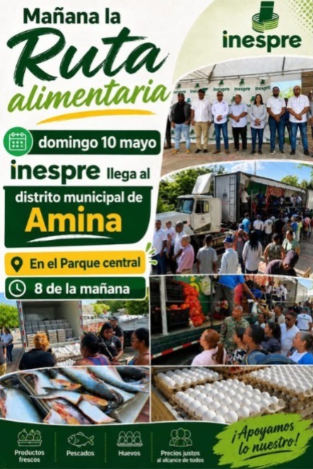 📍El Alcalde Gabriel Santana Invita a la Jornada de la Ruta Alimentaria del INESPRE en Amina